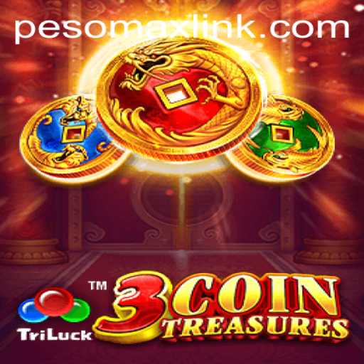Discover the Thrills of 3CoinTreasures with PESOMAX: A Comprehensive Guide