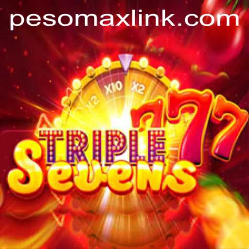 Unlock the Thrills of 777TripleSeven with PESOMAX