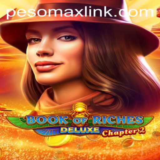 Book of Riches Deluxe Chapter 2: Unraveling the Mysteries with PESOMAX