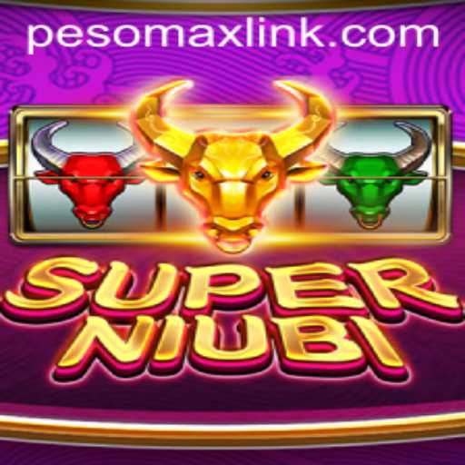 Explore SuperNiubi: The Latest Gaming Sensation with PESOMAX